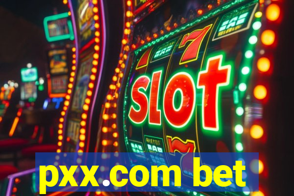 pxx.com bet